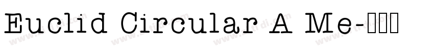 Euclid Circular A Me字体转换